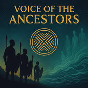 Voices of the Ancestors