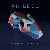 Phildel: WAVE YOUR FLAGS