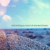 Everything Is Great In The Beginning EP