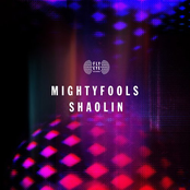 Mightyfools: Shaolin