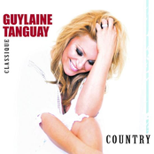Guylaine Tanguay: Classique Country