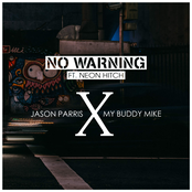 No Warning (feat. Neon Hitch) - Single
