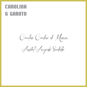 Carolina e Garoto