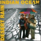 Indian Ocean: Desert Rain