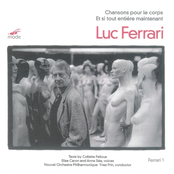 Et Si Tout Entière Maintenant by Luc Ferrari