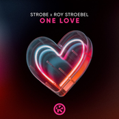 Strobe: One Love