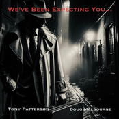 We’ve Been Expecting You…
