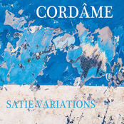 Cordame: Satie Variations
