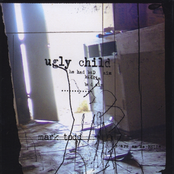 Ugly Child