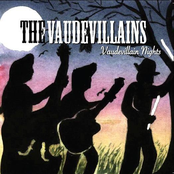 The Vaudevillains