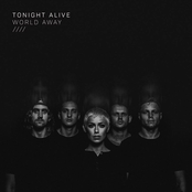 Tonight Alive: World Away