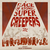 A Race Of Atomic Super Creepers