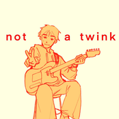 not a twink