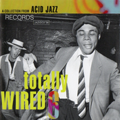 Totally Wired: A Collection From Acid Jazz Records, Volume 6