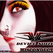 Misconduct by Device Noize