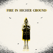 Fire In Higher Ground
