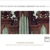 Pieces from the Daniel Croner Tablature