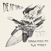 Deap Vally: Gonna Make My Own Money