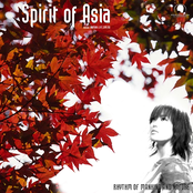 Spirit Of Asia by Rhythm Of Mankind & Nature