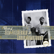 Best of Ella Fitzgerald & Louis Armstrong