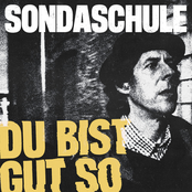Du bist gut so