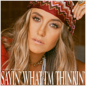 Lainey Wilson: Sayin' What I'm Thinkin'