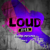 LOUD 4ROUND PSY'S PICK Pt. 2