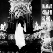 mayfair charm school