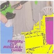 Nothing Goes On by Fingers-cut, Megamachine!