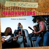 Kentucky Headhunters: Pickin On Nashville