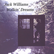 Jack Williams: Walkin' Dreams