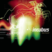 Incubus - The Warmth