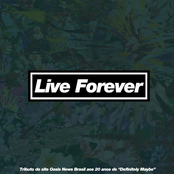 Live Forever
