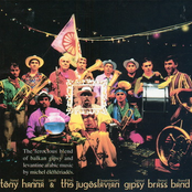 Pavlovatch Mon Amour by Tony Hanna & The Yugoslavian Gipsy Brass Band