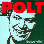 Gerhard Polt: Und Wer Zahlt's?