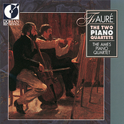 Fauré - The Two Piano quartets