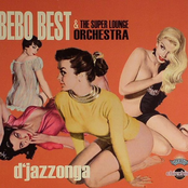 A 100 Lounge Lizard by Bebo Best & The Super Lounge Orchestra