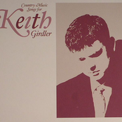 Country Music Songs for Keith Girdler