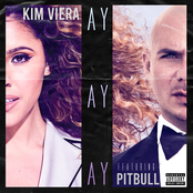 Kim Viera: Ay Ay Ay (feat. Pitbull)