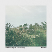 Myrne: Splinter (with salem ilese)