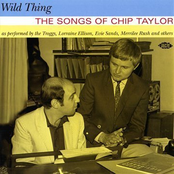Wild Thing: The Songs Of Chip Taylor