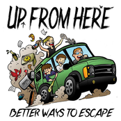 Up From Here: Better Ways to Escape