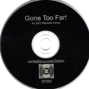 Gone Too Far!