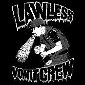 Lawless Vomit Crew