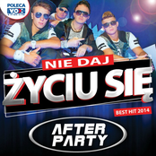 The After Party: Nie Daj Życiu Się