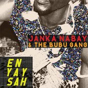 Janka Nabay and the Bubu Gang: En Yay Sah