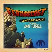 Ain't My Style (feat. John Turrell)