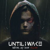 Until I Wake: Inside My Head (Deluxe)