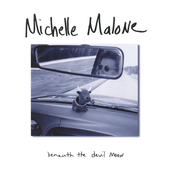 Michelle Malone: Beneath the Devil Moon