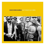 Disco Discharge - Gay Disco & Hi NRG